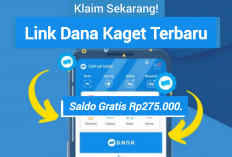 Klaim Tautan Dana Kaget Sekarang dan Raih Saldo Gratis Sebesar Rp275.000. Langsung Masuk Dompet Digital 