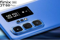 Adu Spesifikasi Infinix Hot 60 Pro dan Infinix Hot 60 Pro+ Sama-Sama Ditenagai Helio G200