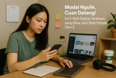 Modal Ngulik, Cuan Datang! Ini 5 Skill Digital Gratisan yang Bisa Jadi Side Hustle Gen Z!