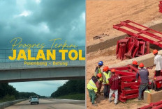 UPDATE, Progres Jalan Tol Palembang-Betung-Jambi 