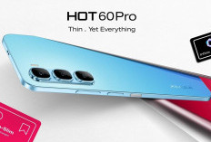 Peningkatan Infinix Hot 60 Pro dari Inifnix Hot 50 Pro, Bodi Tipis hingga Chipset Baru