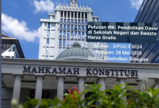 TOK TOK TOK Putusan MK: Pendidikan Gratis 9 Tahun Berlaku Juga untuk Sekolah Swasta