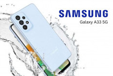 Harga Samsung A33 5G Kian Terjangkau! Pilihan HP Baru 2025 dengan Sertifikasi IP67 Unggulan