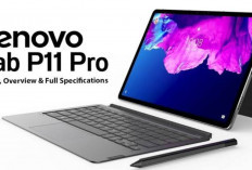 Lenovo Tab P11 Pro, Tablet Serbaguna dengan Performa Stabil dan Desain Elegan, Ini Spesifikasinya