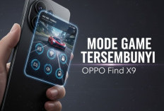 Dipakai Buat Gaming Berat, OPPO Find X9 Ternyata Punya Mode Rahasia