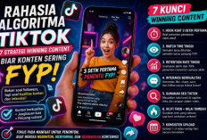 Rahasia Algoritma TikTok 2026 Terbongkar! Terapkan 7 Strategi Winning Content agar Video Sering FYP