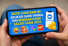 Auto Cuan dari HP: Aplikasi Game Viral yang Beneran Kasih Saldo DANA 2025