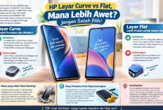 HP Layar Curve vs Flat, Mana Lebih Awet? Jangan Salah Pilih!