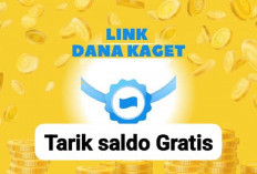 Link Terbaru DANA Kaget, Klaim untuk Mendapatkan Saldo DANA Gratis Rp250.000 Sekarang Juga 