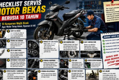 Checklist Servis Motor Bekas Berusia 10 Tahun, Jangan Langsung Dipakai! Ini 15 Komponen yang Wajib Dicek