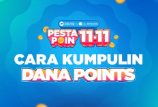 Kumpulkan DANA Points, Berikut Cara Penukaran dengan Hadiah Menarik