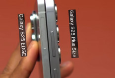 Benarkah Galaxy S25 Edge Menjadi HP Super Tipis Samsung? Cek Ini Faktanya!