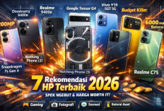 7 Rekomendasi HP Terbaik 2026: Spek Kencang, Harga Worth It untuk Aktivitas Sehari-hari