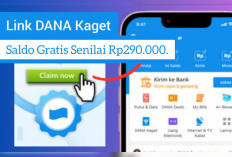 Klik Link Dana Kaget Sekarang dan Raih Saldo Gratis Senilai Rp290.000. Langsung Cair