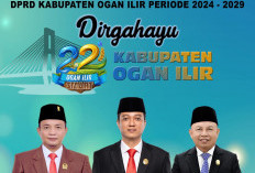 DPRD Ogan Ilir Mengucapkan Dirgahayu Kabupaten Ogan Ilir ke-22 Tahun, 7 Januari  2026