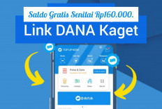 Klaim Sekarang Tautan Dana Kaget Terbaru Menawarkan Saldo Gratis Rp160.000. Kesempatan Terbatas 