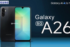 Samsung Galaxy A26 5G Segera Rilis, Bawa Layar 120Hz, Main PUBG Mobile Rata Kanan