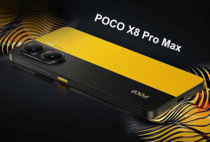 POCO X8 Pro Max Resmi Meluncur di China, Begini Spesifikasi dan Fitur yang Ditawarkan!