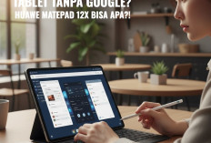 Tanpa Google, Tapi Tetap Laku? Ini Review Menarik Huawei MatePad 12X yang Siap Rilis Awal 2026